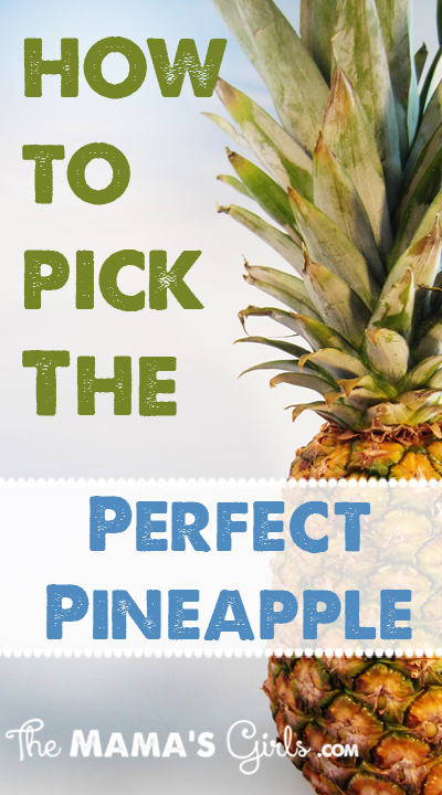 How to Pick a Perfect Pineapple
