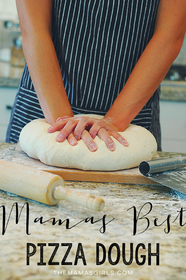 Mamas Best Pizza Dough - 5 ingredients and 1 hour start to finish!