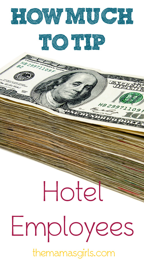 How much to tip Hotel Employees