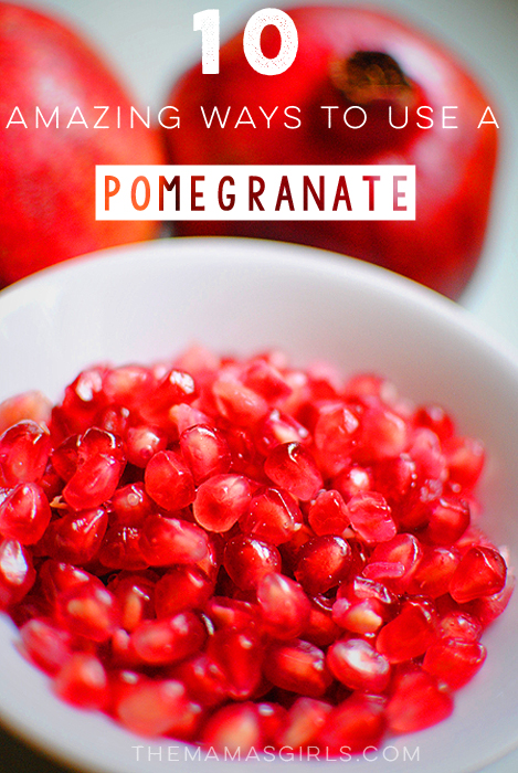 10 Amazing Ways to Use a Pomegranate