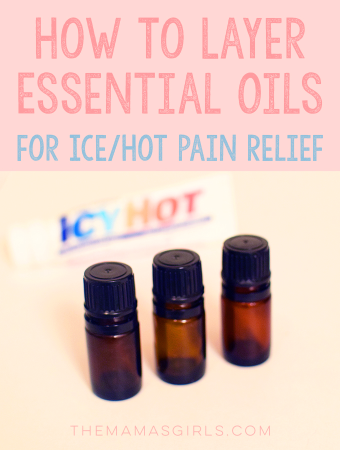 How To Layer Essential Oils for Ice-Hot Pain Relief