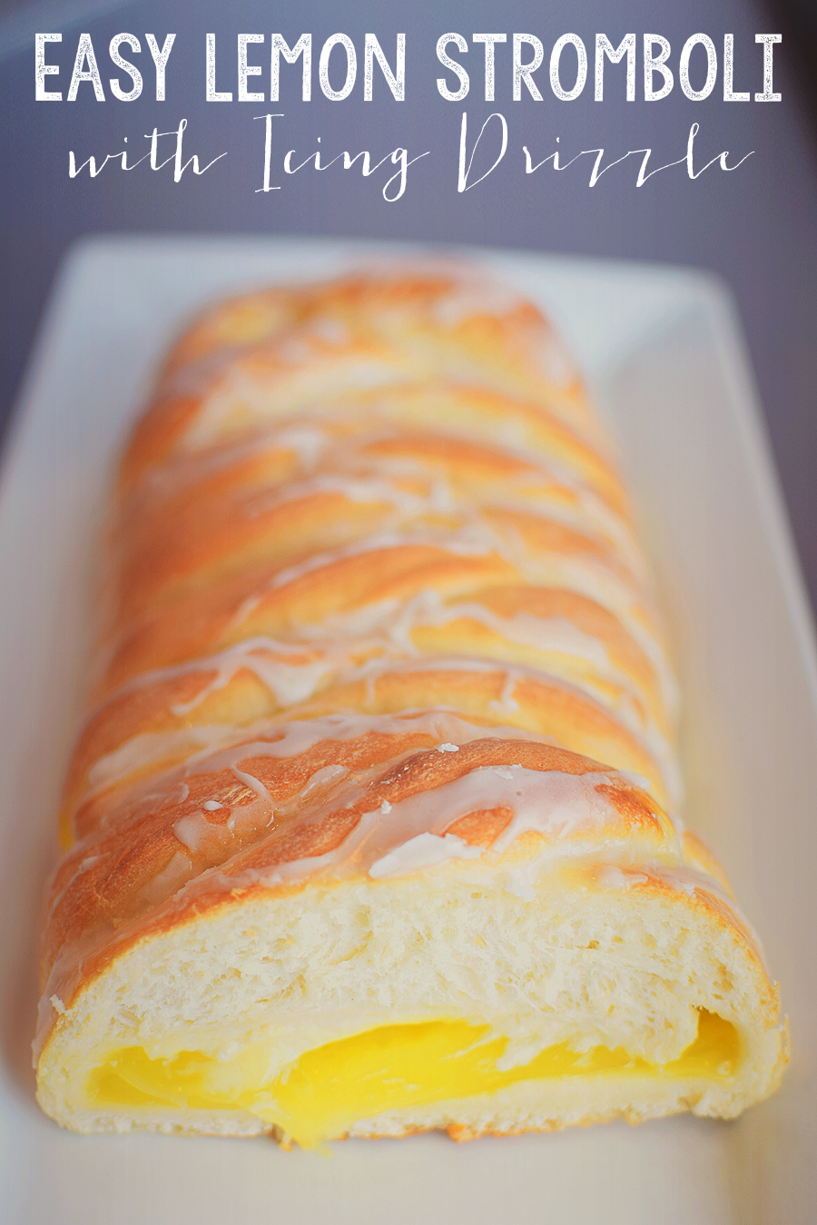 Easy Lemon Stromboli with Icing Drizzle