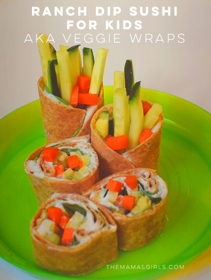 Ranch Dip Sushi for Kids AKA Veggie Wraps -
